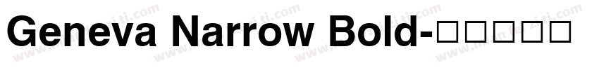 Geneva Narrow Bold字体转换